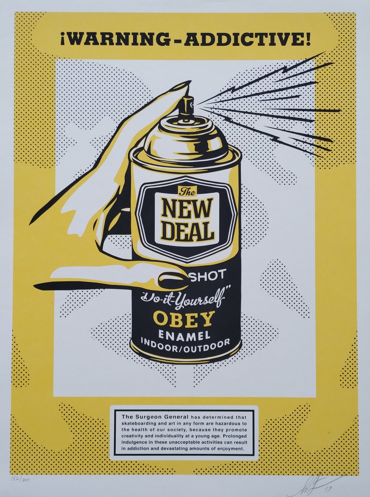 Shepard Fairey (Obey), Warning Addictive Shepard Fairey (Obey), Warning Addictive