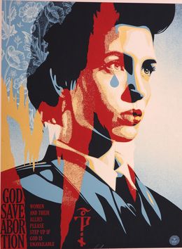 Print, God Save Abortion (Nadya Tolokonnikova of Pussy Riot), Shepard Fairey (Obey)