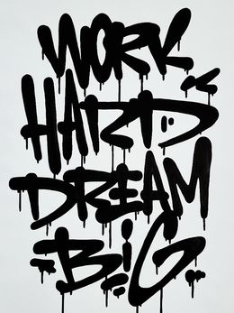 Peinture, Work Hard Dream Big, Asko
