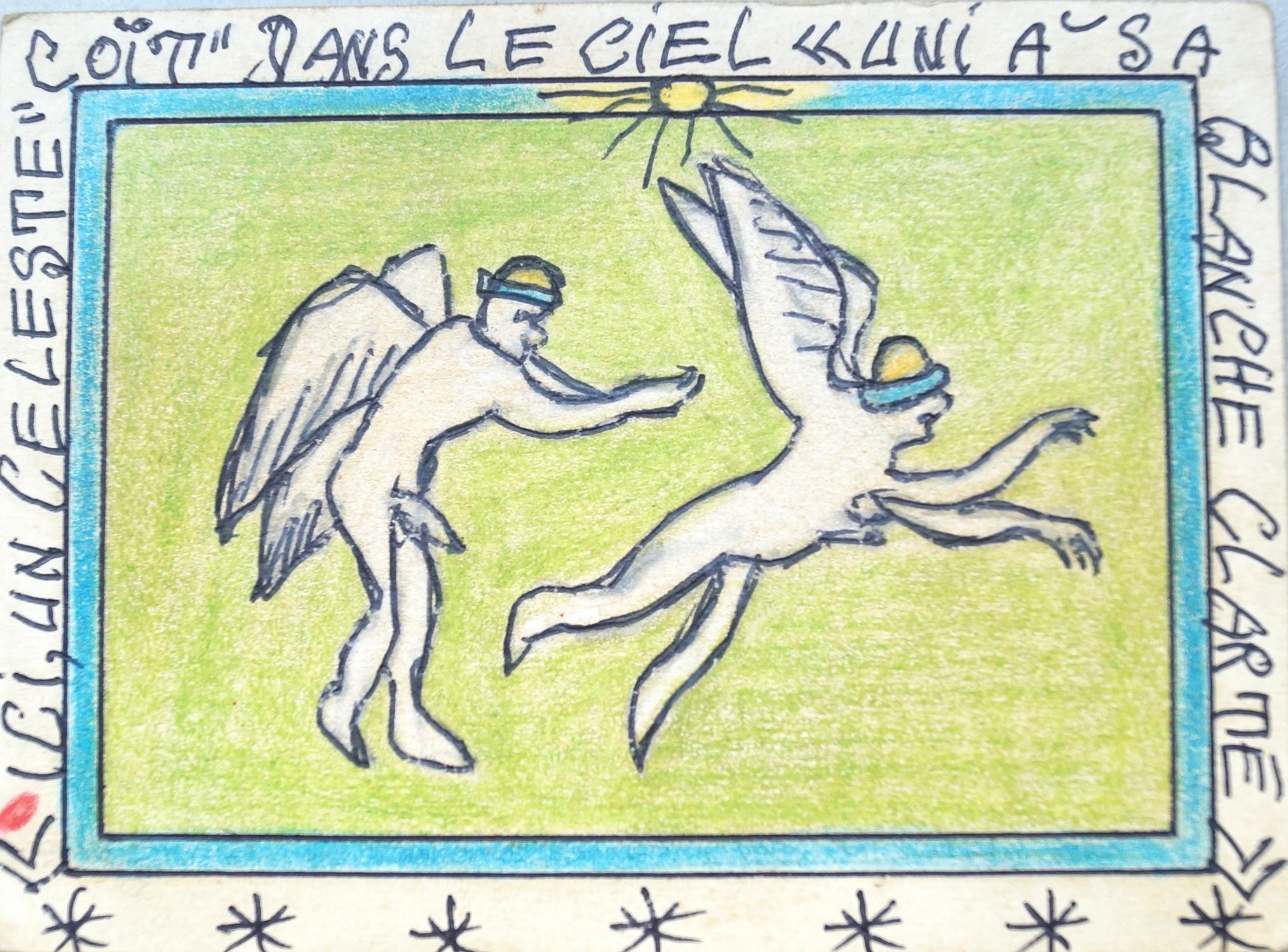 Frédéric Bruly Bouabré, Ici, un céleste 'coït', dans le ciel 'uni à sa blanche clarté' Frédéric Bruly Bouabré, Ici, un céleste 'coït', dans le ciel 'uni à sa blanche clarté'