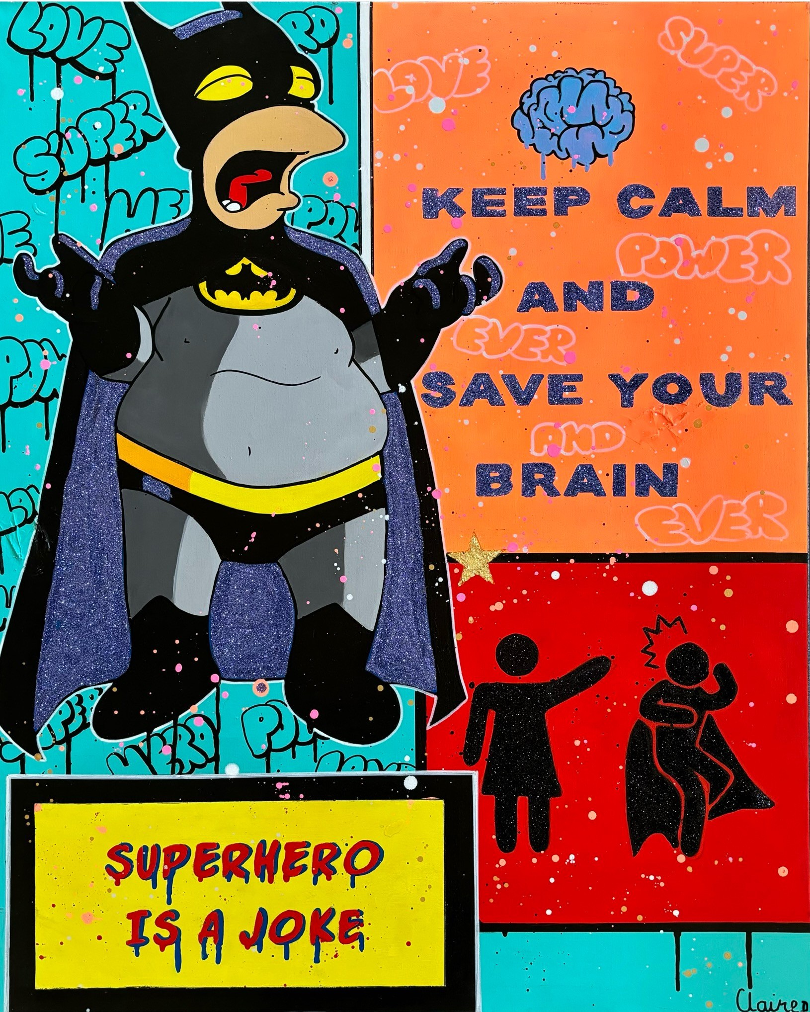 Claire D., Super héros is a joke Claire D., Super héros is a joke