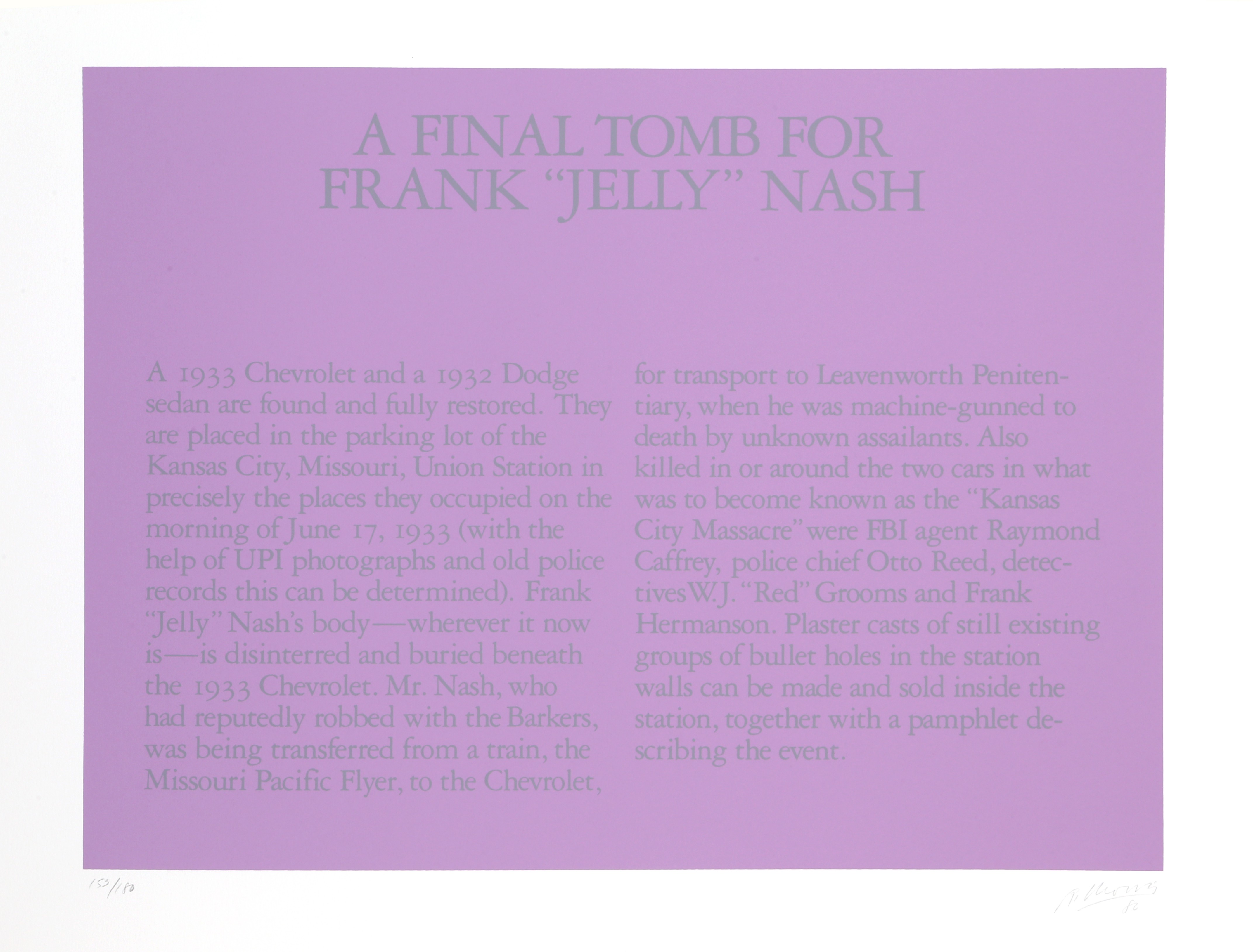 Robert Morris, A Final Tomb for Frank 'Jelly' Nash Robert Morris, A Final Tomb for Frank 'Jelly' Nash
