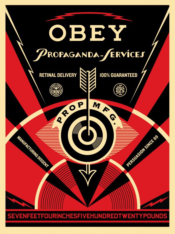 Shepard Fairey (Obey), Propaganda Eyes Services Shepard Fairey (Obey), Propaganda Eyes Services