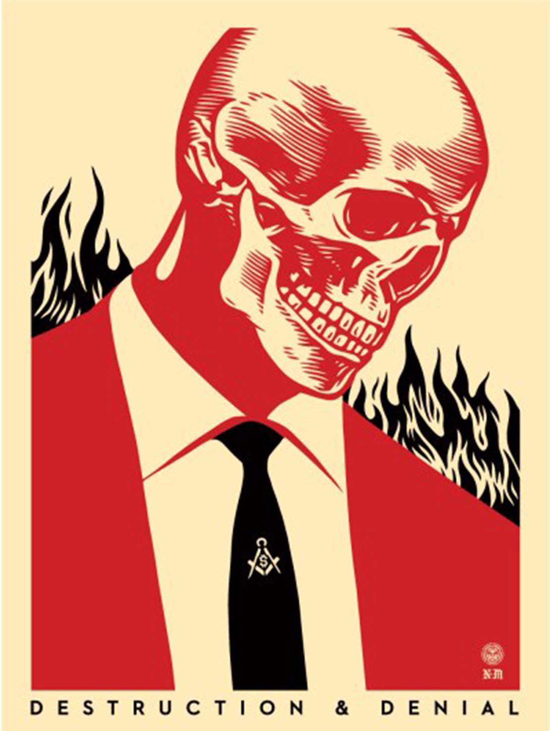 Shepard Fairey (Obey), Destruction & Denial Shepard Fairey (Obey), Destruction & Denial