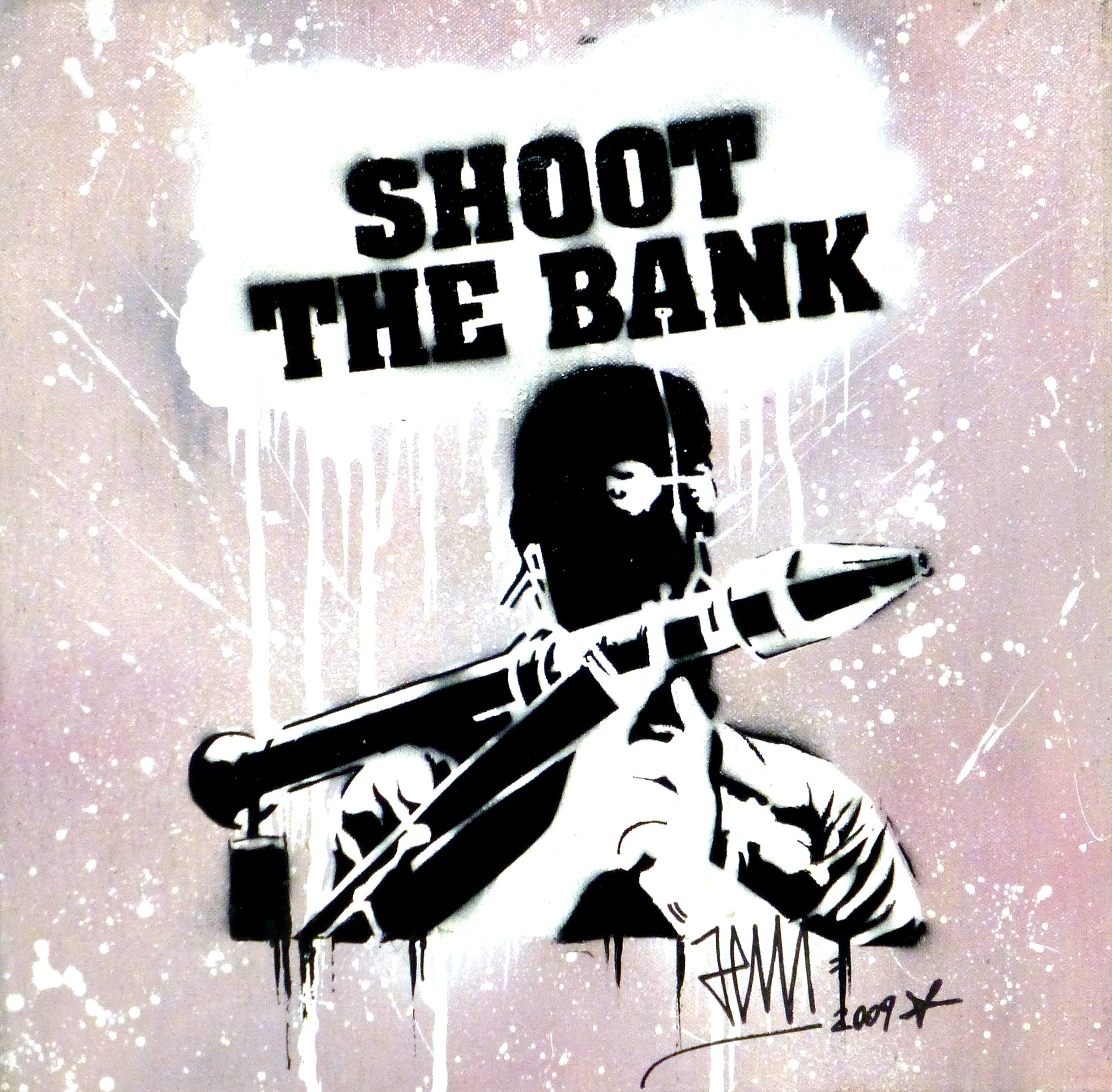 JP Malot, Shoot the Bank ORIGINAL 2009 JP Malot, Shoot the Bank ORIGINAL 2009