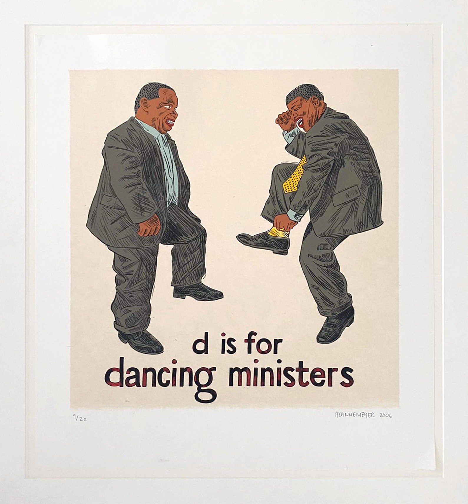 Anton Kannemeyer, ABC for Democracy D is for Dancing Ministers. Litogrpahy Anton Kannemeyer, ABC for Democracy D is for Dancing Ministers. Litogrpahy