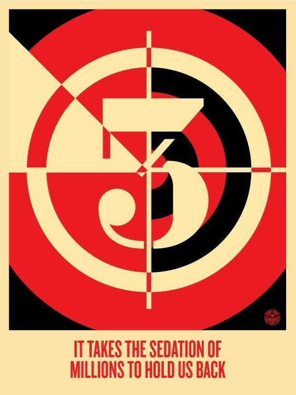 Shepard Fairey (Obey), Sedation Of Millions Shepard Fairey (Obey), Sedation Of Millions