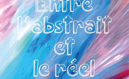Entre l'abstrait et le réel