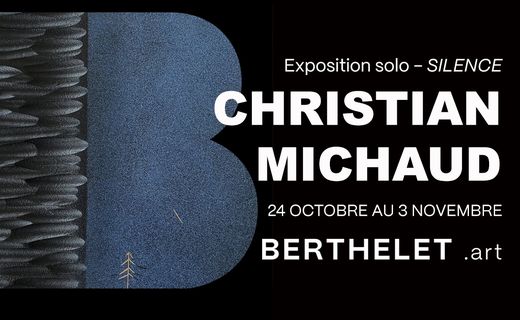Exposition Solo - Silence par Christian Michaud
