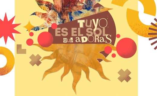 Tuyo es el sol que adoras